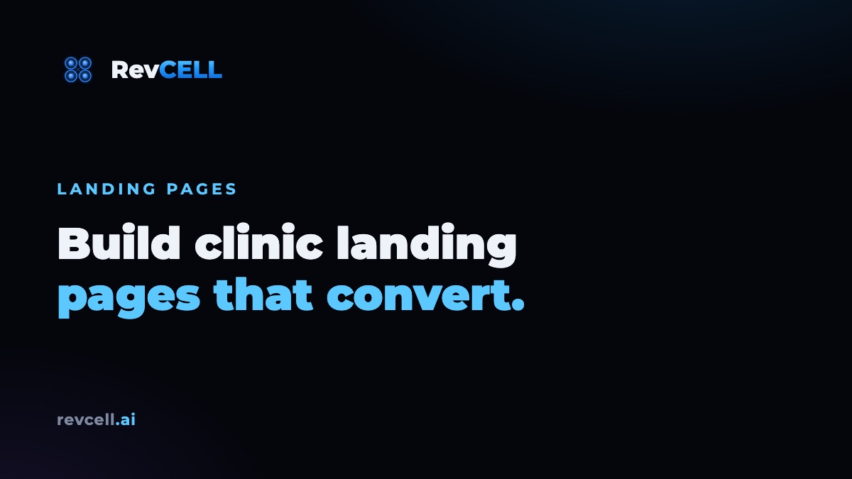 How to Build Clinic Landing Pages That Convert